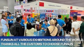 Funsun at various exhibitions around the world Thanks all the customs to choose Funsun