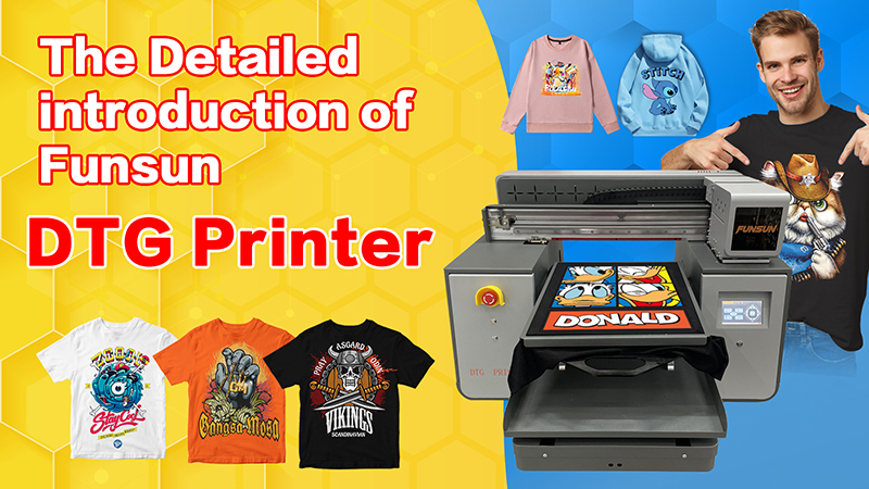 The Detailed introduction of Funsun 3D Embroidery UV Printer 2